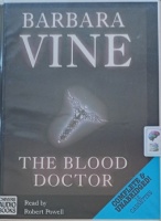 The Blood Doctor written by Barbara Vine performed by Robert Powell on Cassette (Unabridged)